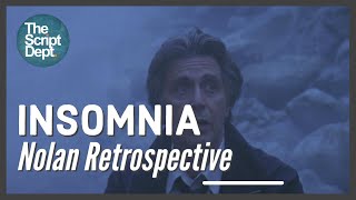 Insomnia | Nolan Retrospective