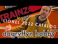 Trainz.com vs. the Lionel 2022 Catalog!