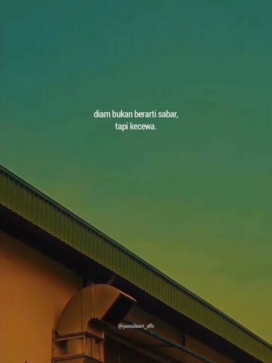 Versi Kata Kata🔥 Story WA Viral Di Tiktok  Story Sindiran 😒
