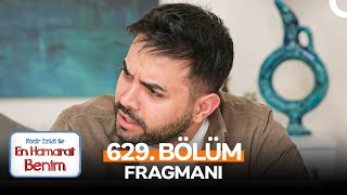 En Hamarat Benim 629 Bölüm Fragmanı Ne Yaptın Kız Kendine Öyle