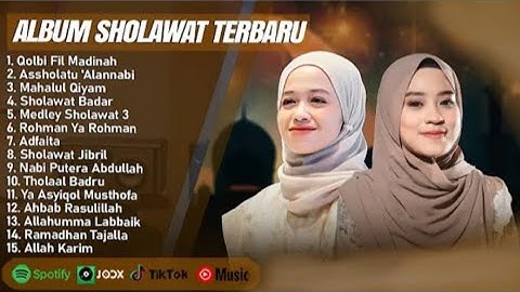 Full Album Sholawat 2025 – Alma Esbeye & Ai Khodijah | Sholawat Merdu Terpopuler
