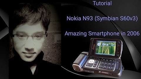 Nokia N93 Symbian S60v3 (2006) - Tutorial Ponsel Multimedia Terbaik not android or iphone