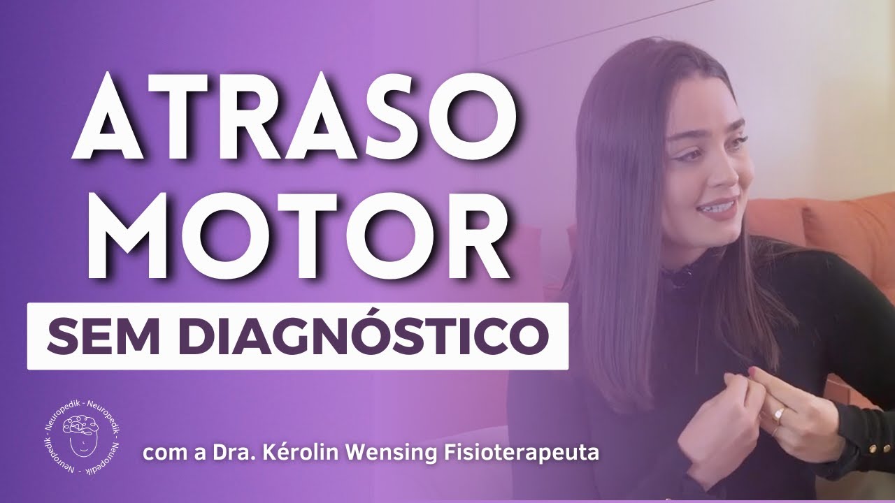 EXISTE ATRASO MOTOR EM BEBÊS TÍPICOS?