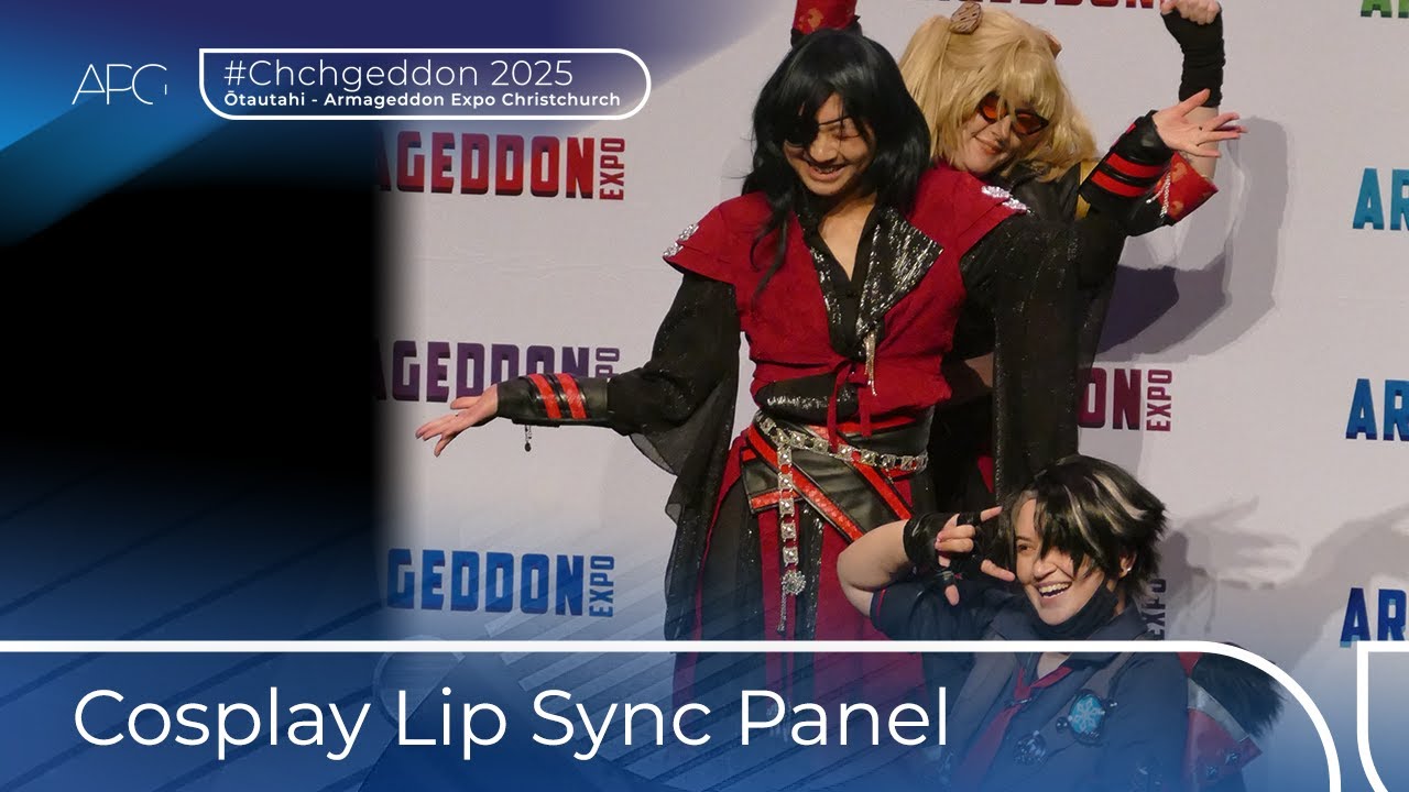 ARMAGEDDON EXPO Chchgeddon 2025 - Cosplay Lip Sync Panel [