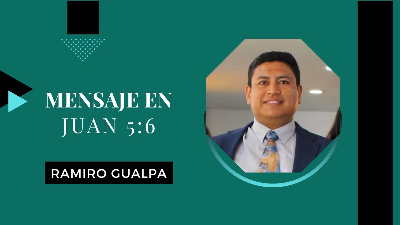 Mensaje En Juan 5 6 YouTube