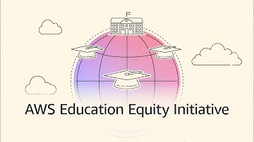 AWS Education Equity Initiative expands access to future skills education | Amazon Web Services