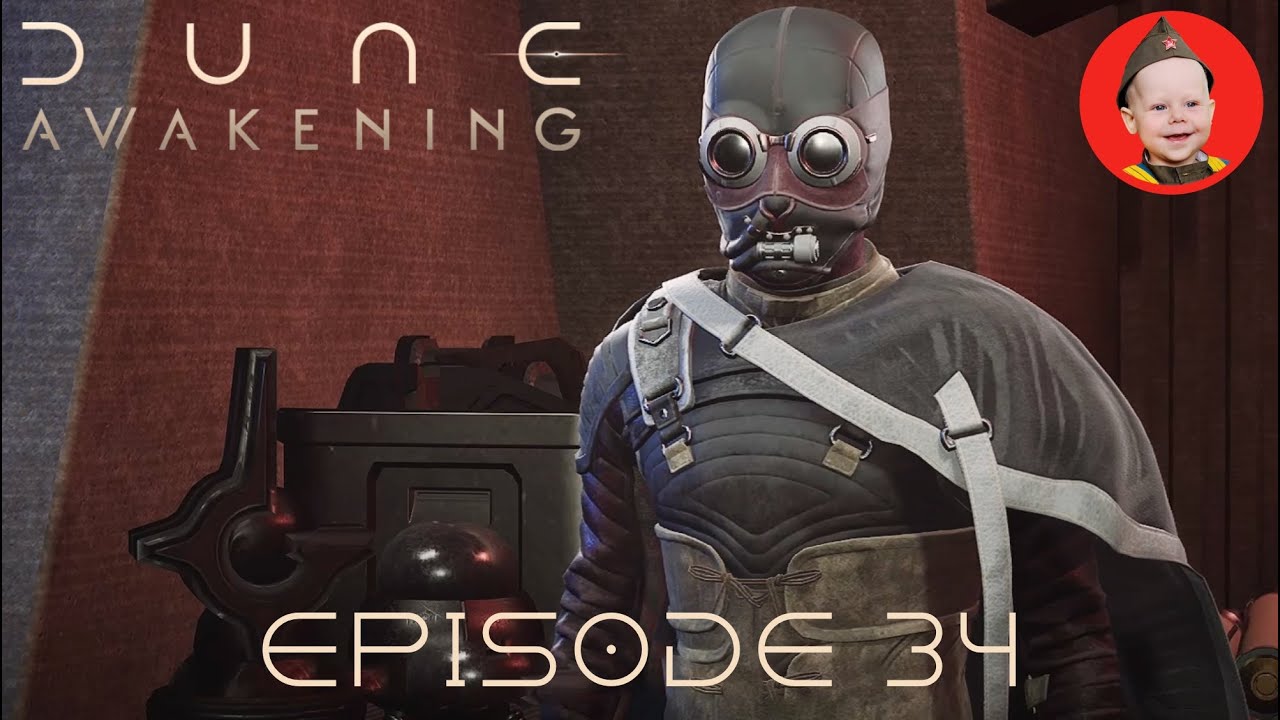 Dune Awakening. Episode 34: Calculated Calamity / Take Out the Legs