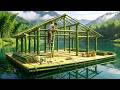 A Man Challenges Himself To Build Huge Luxurious Houseboat On Lake In Half A Year Can He Succeed?
