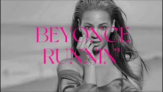 Beyonce, Naughty Boy- Runnin (Lyrics)