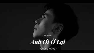 Video-Miniaturansicht von „[COVER] Anh Ơi Ở Lại - Quang Hùng MasterD“