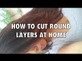 How to Cut Round Layers on You! at (home)