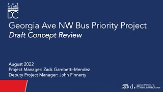 Georgia Ave NW Bus Priority Project - Draft Concept Review