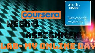 WEEK 1  Assignment 1 My online day COURSERA || Internet Connection: How to Get Online ||