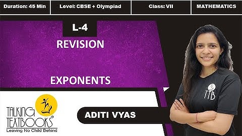 L-4 Revision | Chapter 7 Exponents Class 7 | Aditi Vyas | TTB