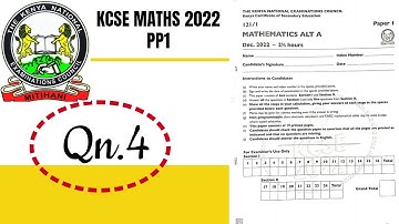 KCSE MATHS PP1-2022 | Qn. 4 |TIME | L.C.M