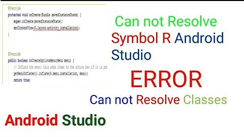 Cannot Resolve R Symbol Android Studio