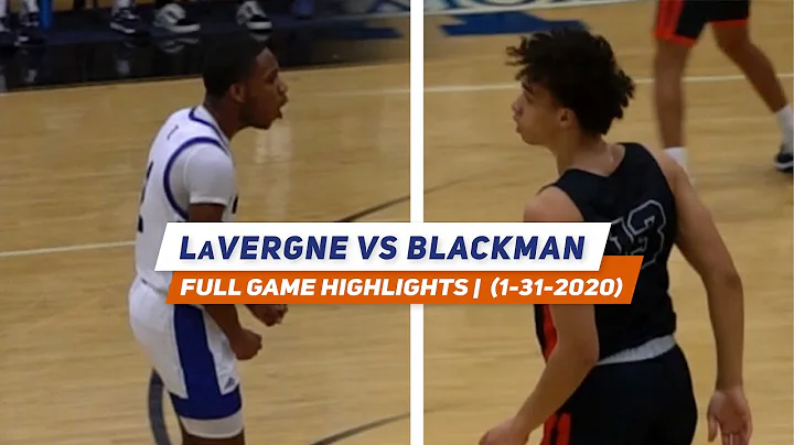 LaVergne vs Blackman | FULL GAME HIGHLIGHTS (1/31/...