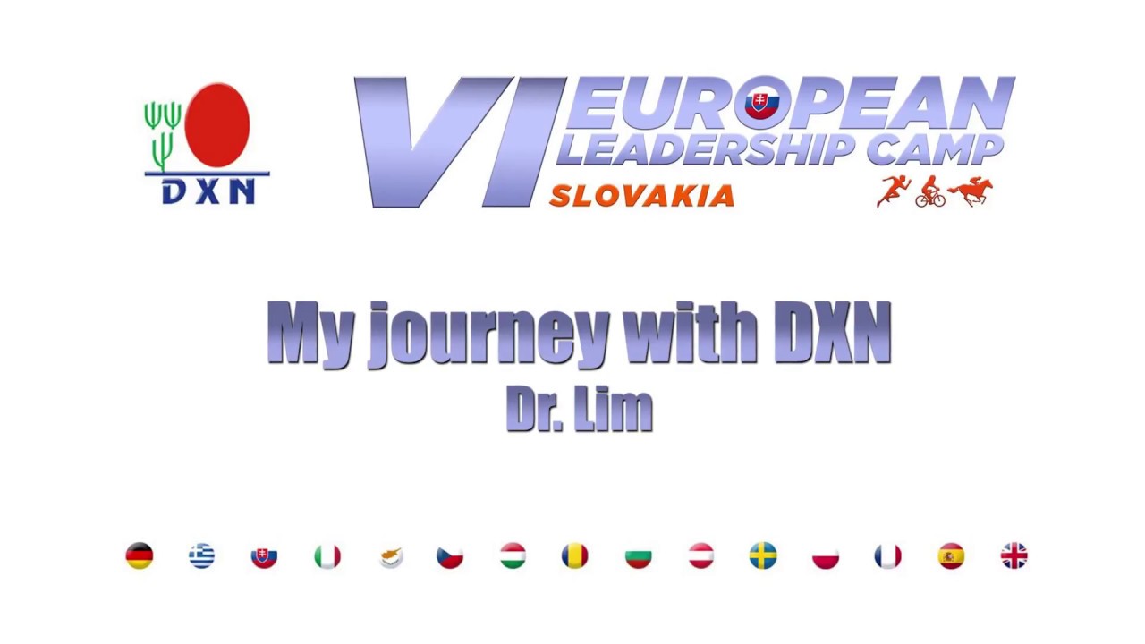 Dr. Lim – My journey with DXN