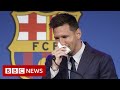 Lionel Messi’s tearful farewell to Barcelona - BBC News