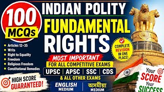 100 Important Fundamental Rights MCQs | Indian Polity | APSC | UPSC | ADRE | Assam Police | Exams