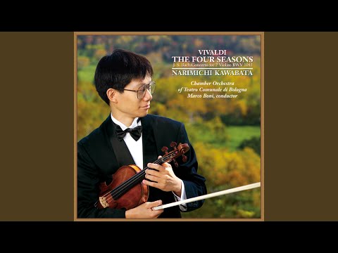 ヴァイオリン協奏曲集「四季」 Op.8 協奏曲 第1番 ホ長調「春」...