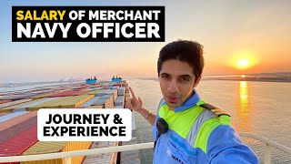 My SALARY as merchant navy officer | Journey and experience in MAERSK