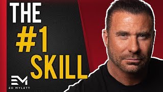 If You Master This SKILL, You'll Be More WEALTHY! | Ed Mylett