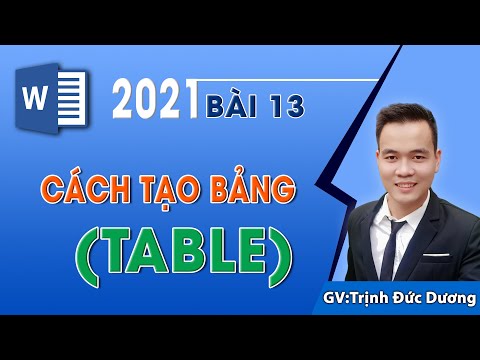 Cách tạo bảng Table trong Word 2021, 2019, 2016, 2013, 2010