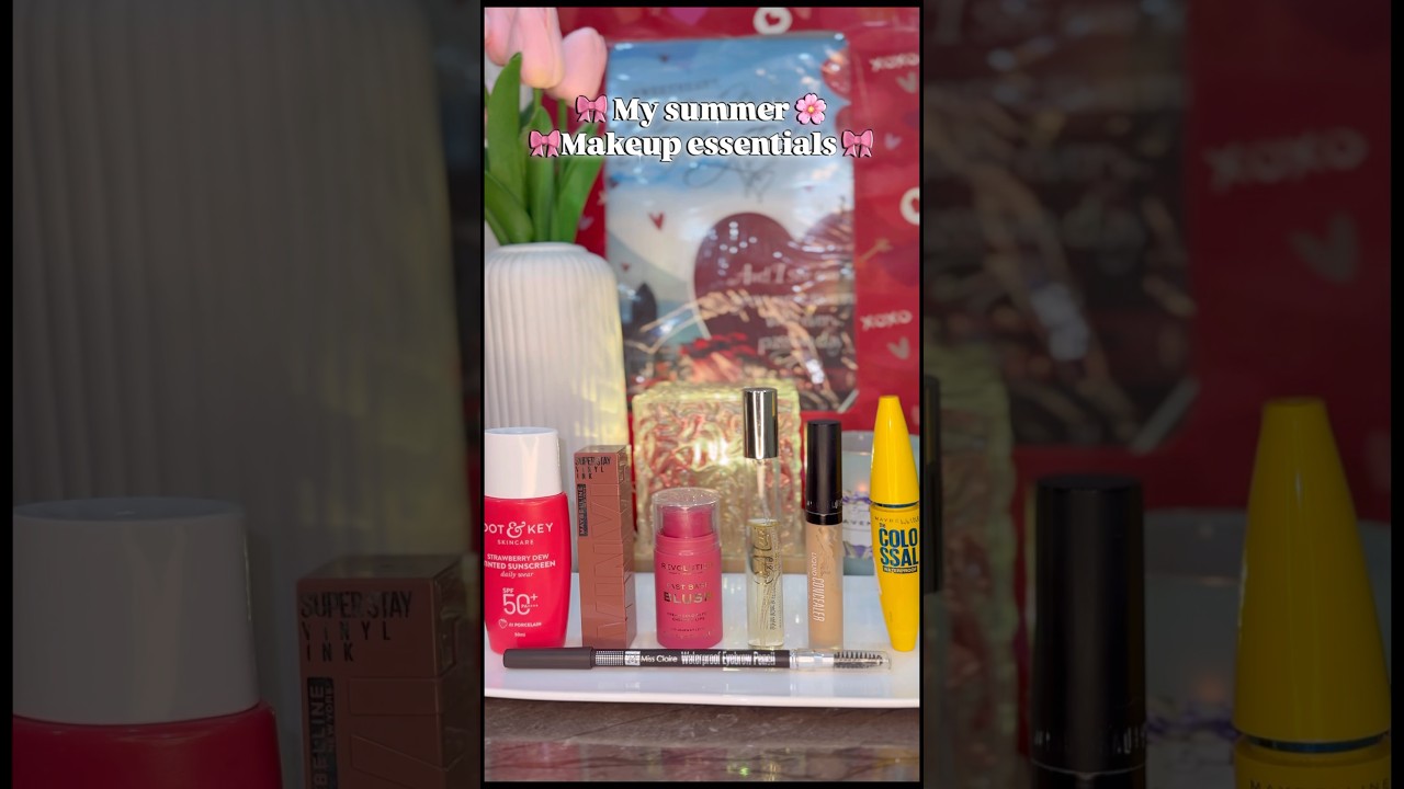 Summer makeup essentials 🎀