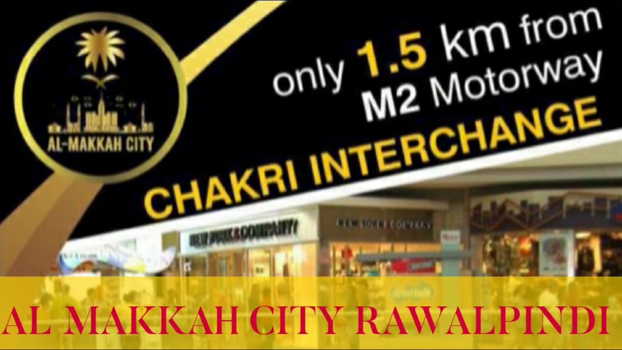 Al Makkah City Chakri Road Rawalpindi Islamabad Payment plan
