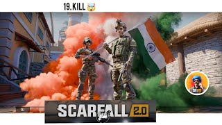 19. Kills Scarfall 2.0 first time gameplay -better than before 🤯🔥