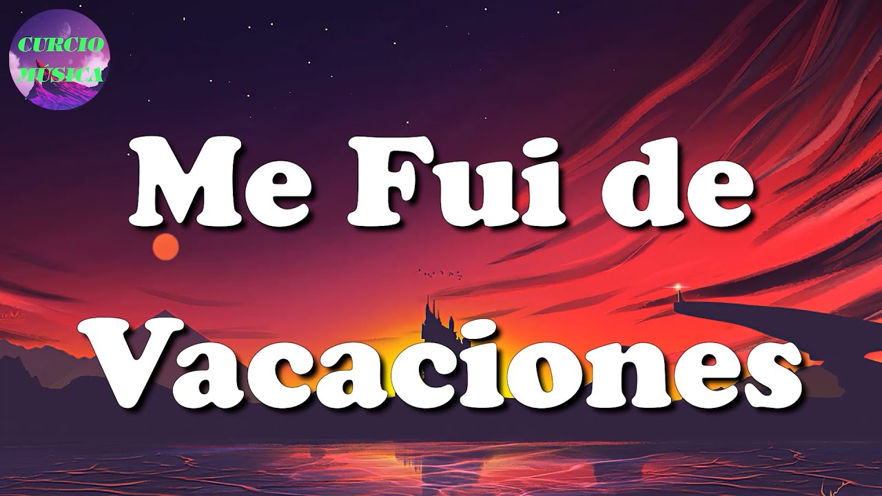 Bad Bunny - Me Fui de Vacaciones || Romeo Santos, J Balvin, Sech, Karol ...