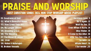 Best Praise and Worship Songs (With Lyrics)  - Nonstop Christian Songs Of All Time For Prayers 2024
