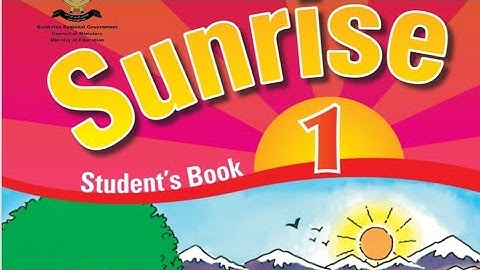 Sunrise 1, Unit 18 _ lesson 3