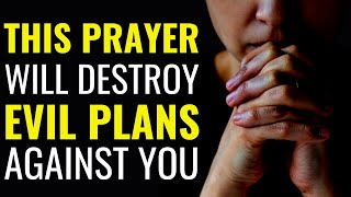 ( ALL NIGHT PRAYER ) THIS PRAYER WILL DESTROY EVIL PLANS AGAINST YOUR LIFE