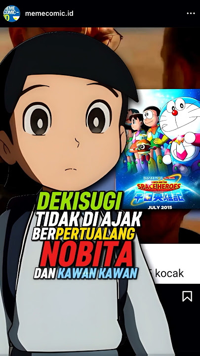 kenapa Dekisugi Tidak Ikut ketika Nobita dan Teman Teman Berpetualang di Movie Doraemon #shorts
