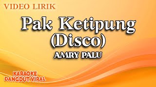 Amry Palu - Pak Ketipung Disco (Official Video Lirik)