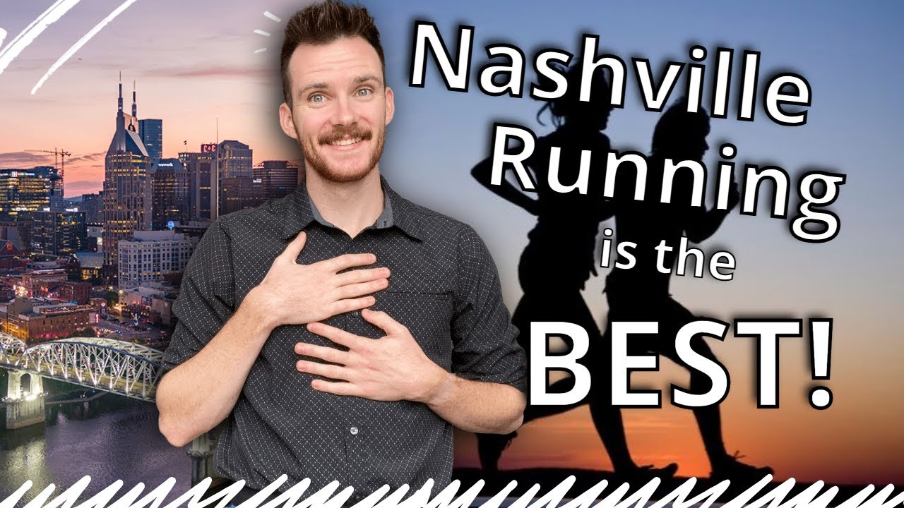 Best Places to Run in Nashville Tennessee
