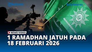 Muhammadiyah Tetapkan 1 Ramadhan Jatuh pada Rabu 18 Februari 2026