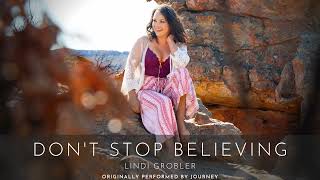 Don't stop believing - Journey (Cover) - Lindi Grobler