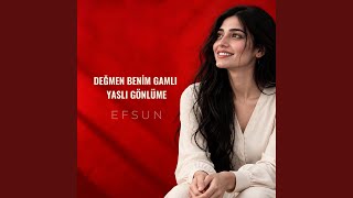 Değmen Benim Gamlı Yaslı Gönlüme