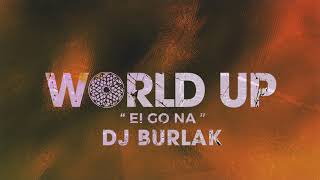 Dj Burlak - Ei Go Na (Original Mix) Resimi