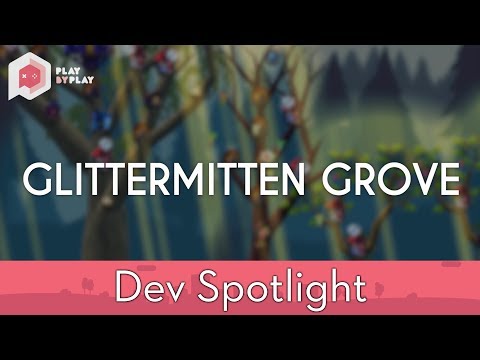Glittermitten Grove by Mostly Tigerproof (Play By Play 2017)