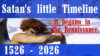 Satan's little Timeline - Documentary