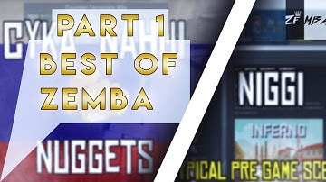 Best of zemBA (CSGO WEIRDNESS) Part 1 !!