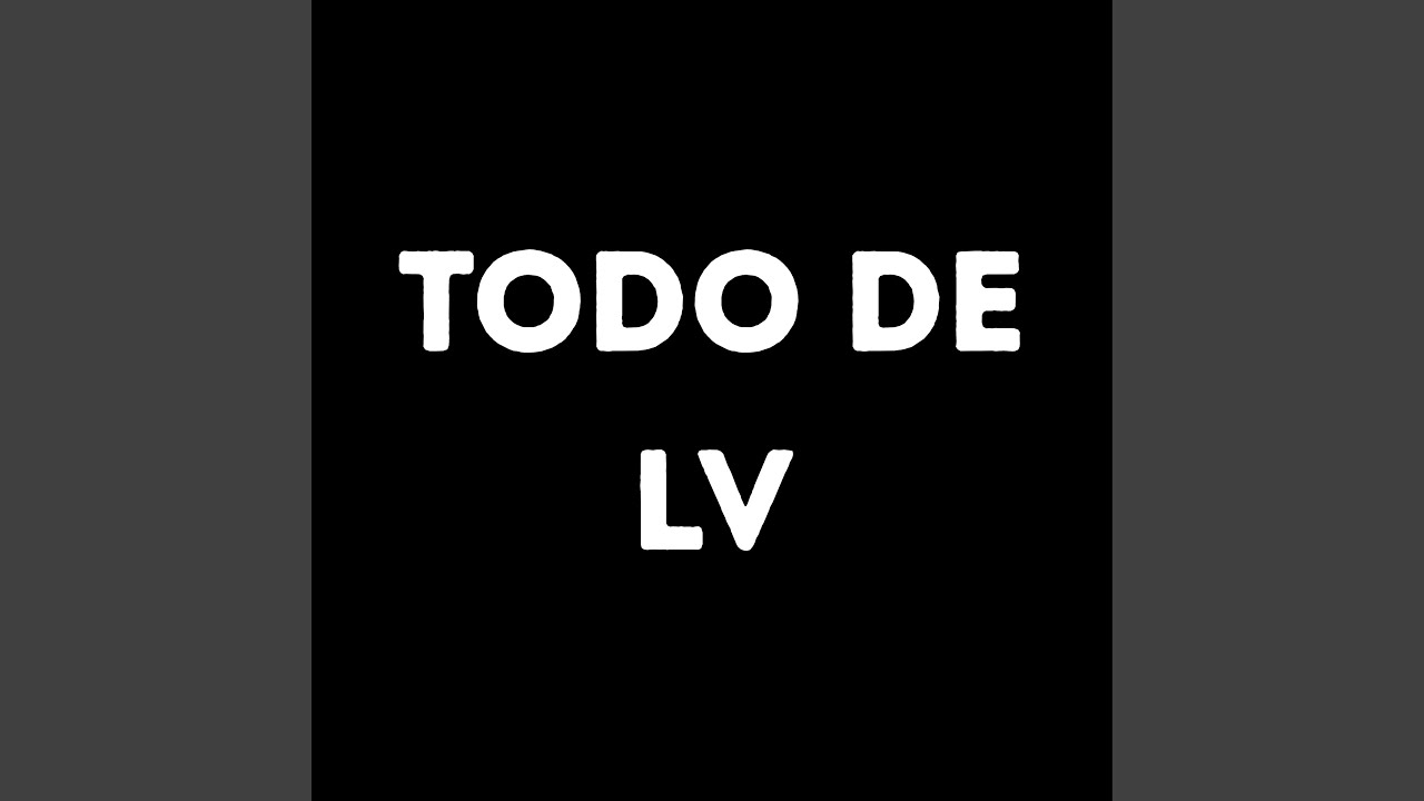 Todo de Lv