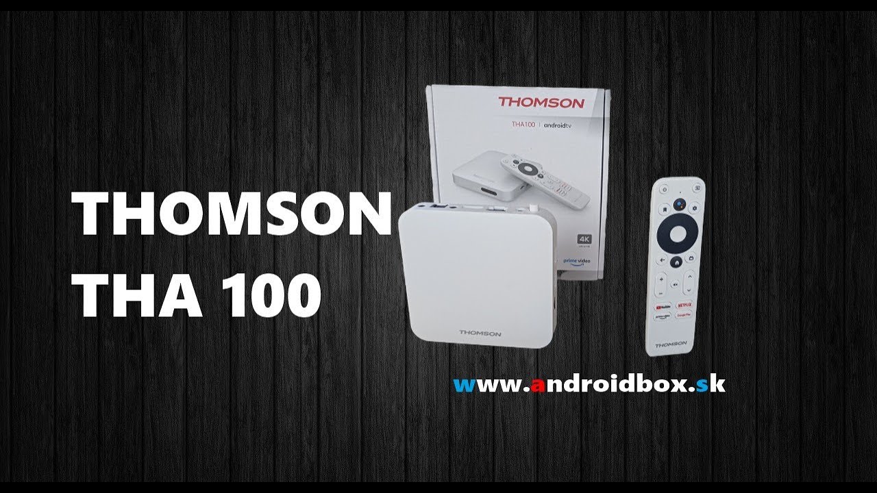 Cette box multimédia UHD Android va redonner vie à votre (vieille ?) télé !  (Test Thomson THA100) 