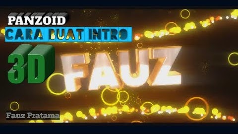 TUTORIAL membuat intro 3D di hp Android || PANZOID