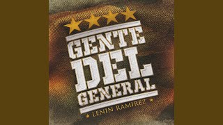 Video thumbnail of "Lenin Ramírez - Gente Del General"