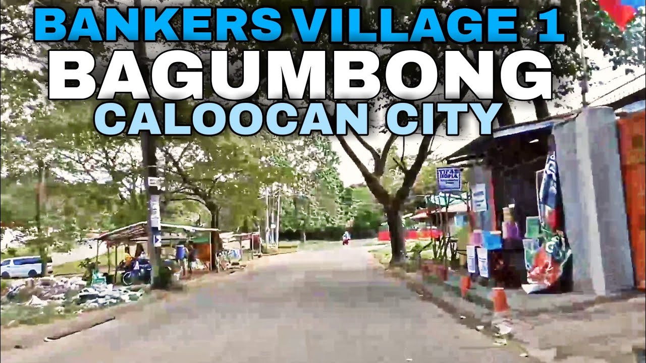 BANKERS VILLAGE 1, CALOOCAN CITY YouTube